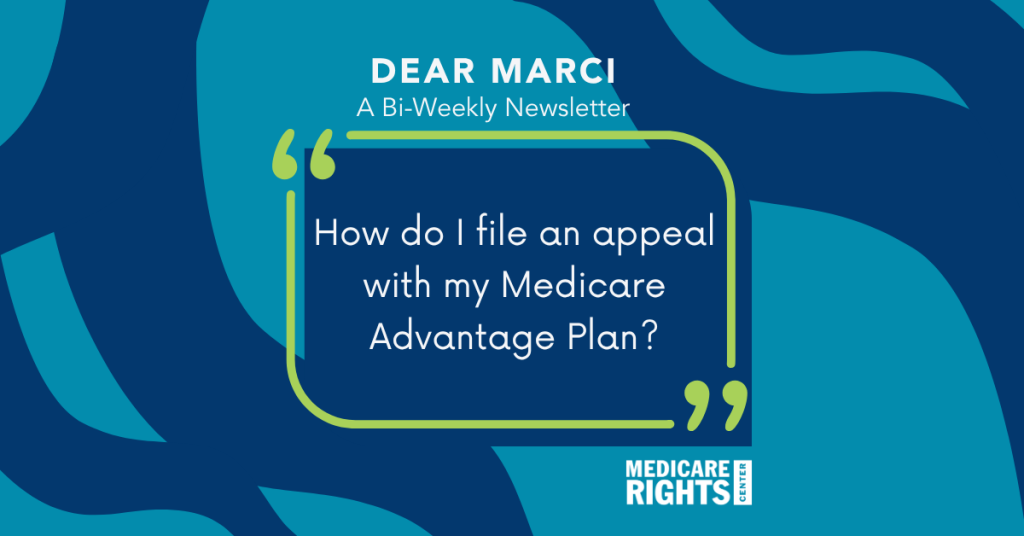 How do I file an appeal with my Medicare Advantage Plan?
