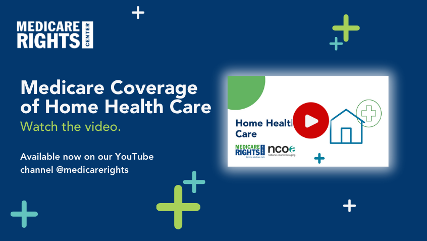 Understanding Medicare Home Health Care