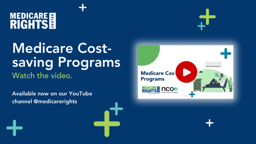 Medicare Cost-Saving Programs