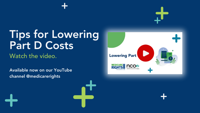 Tips for Lowering Medicare Part D Costs